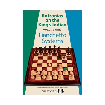 Kotronias on the King's Indian Fianchetto Systems (hardcover) by Vassilios Kotronias
